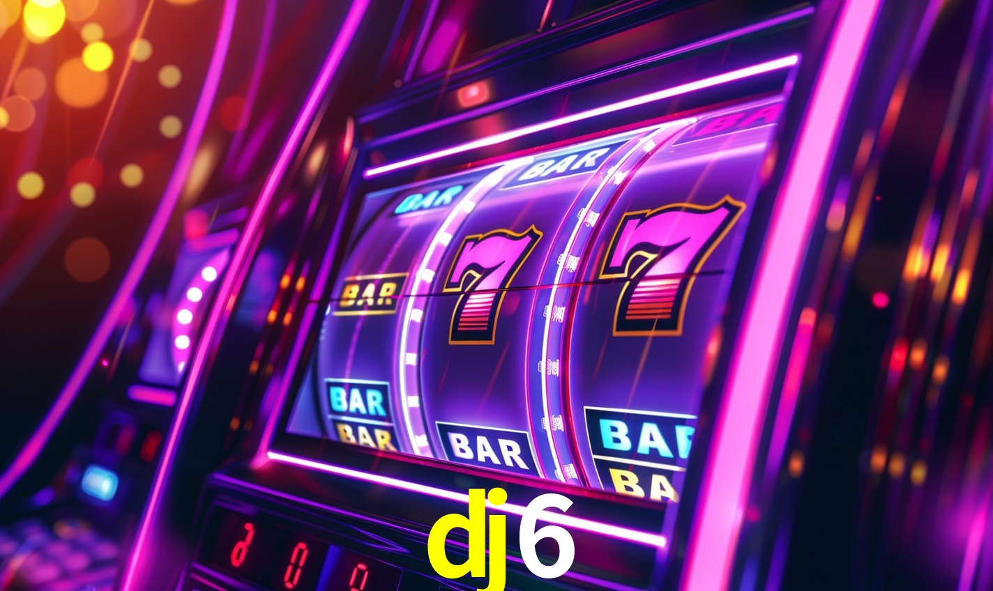 dj6 bet